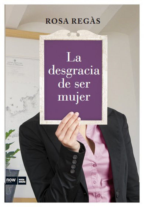  La desgracia de ser mujer 