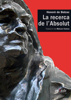  LA RECERCA DE L´ABSOLU 