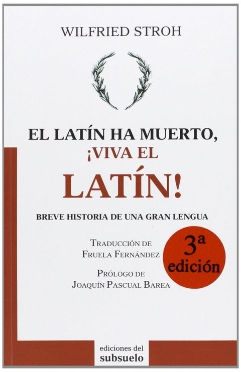  Latín ha muerto Viva el latín 