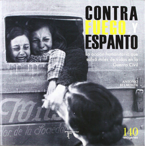  Contra fuego y espanto 