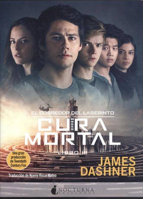  La cura mortal. Corredor del laberinto nº 3 