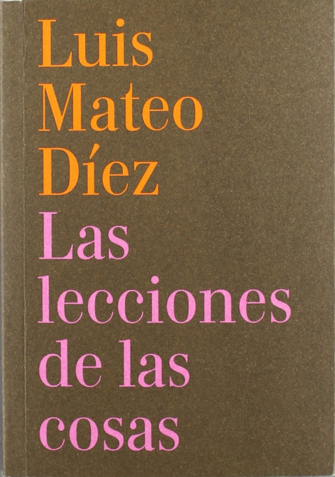  Las lecciones de las cosas 