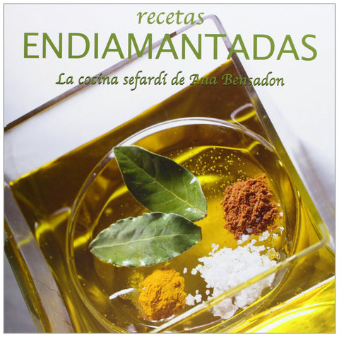  Recetas endiamantadas - La cocina sefardí de ana Besandón 