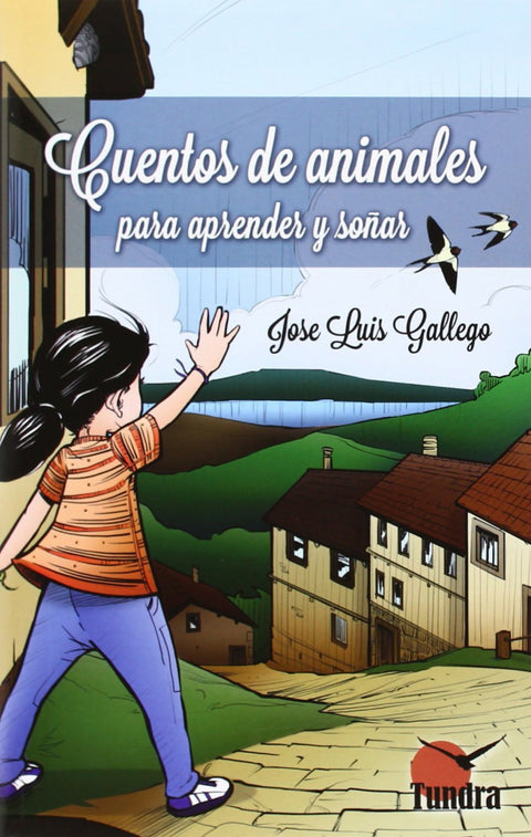 CUENTOS DE ANIMALES PARA APRENDER Y SOÑAR 