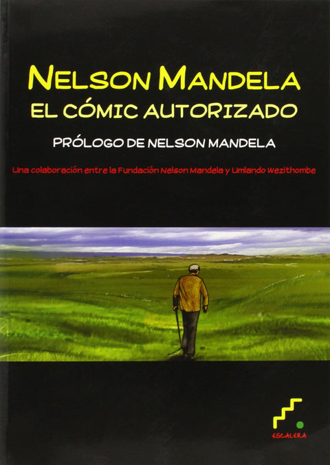  Nelson Mandela. El cómic autorizado 
