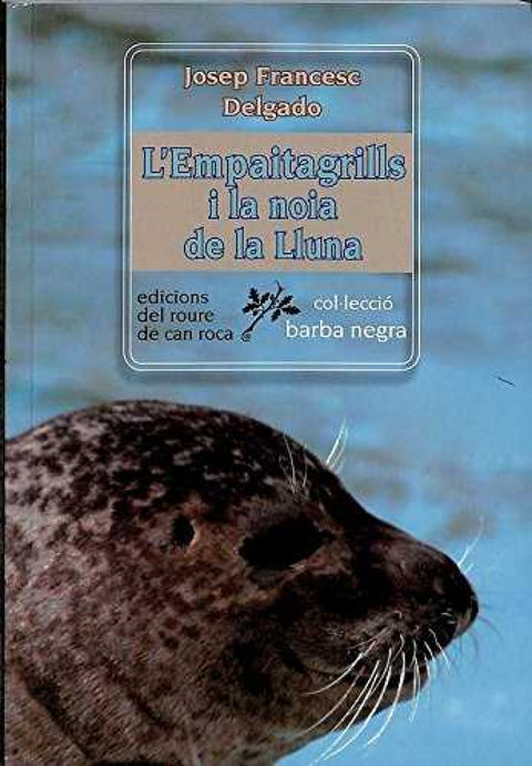  Empaitagrills i la noia de la lluna 