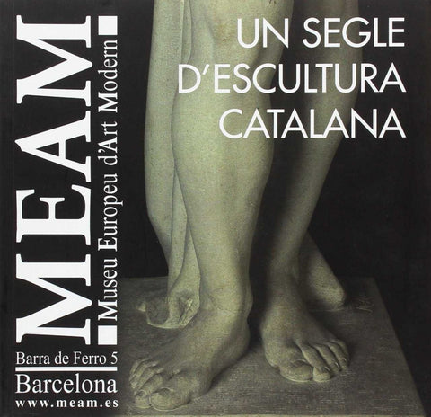  UN SEGLE D'ESCULTURA CATALANA 