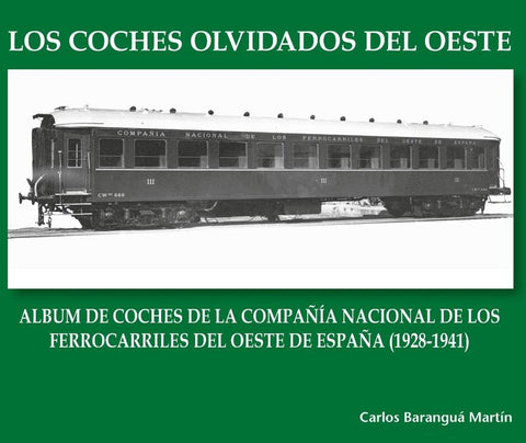  Coches Olvidados del Oeste, los 