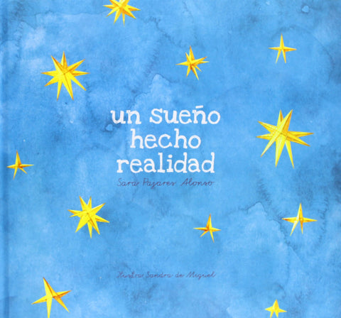  Un sueño hecho realidad 