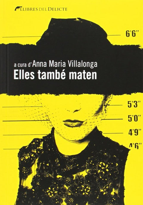  Elles també maten 