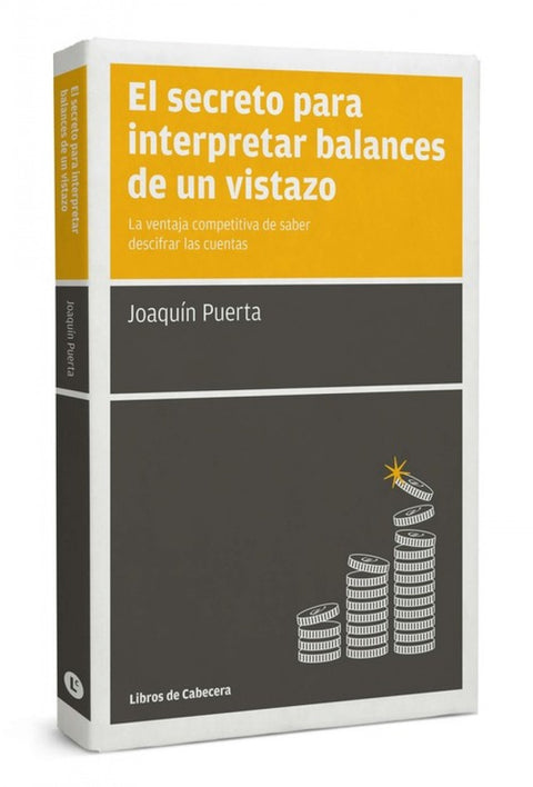  El secreto para interpretar balances de un vistazo 