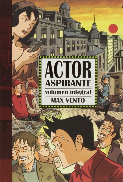  Actor aspirante. Volumen integral 