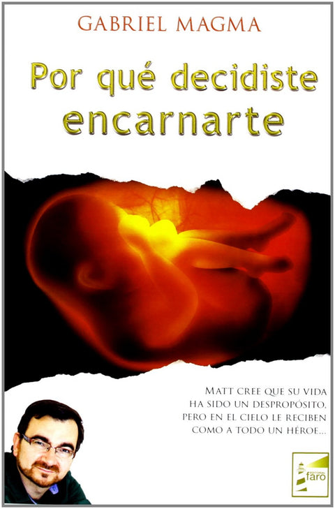  POR QUÉ DECIDISTE ENCARNARTE 