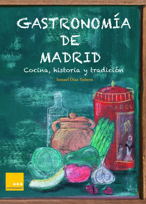  GASTRONOMIA DE MADRID 