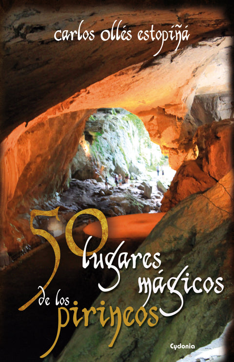  50 lugares mágicos de los Pirineos 