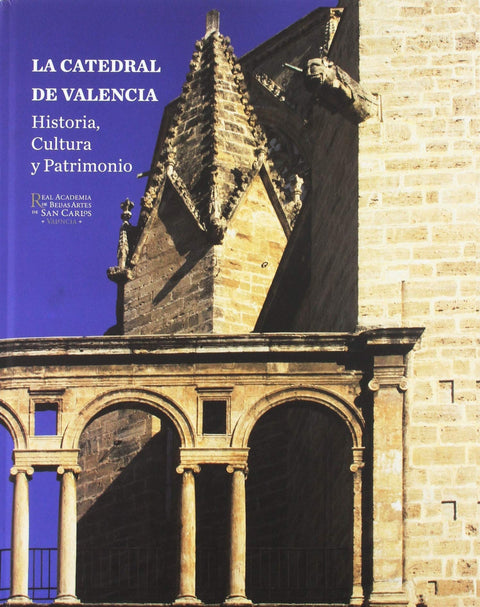  LA CATEDRAL DE VALENCIA 
