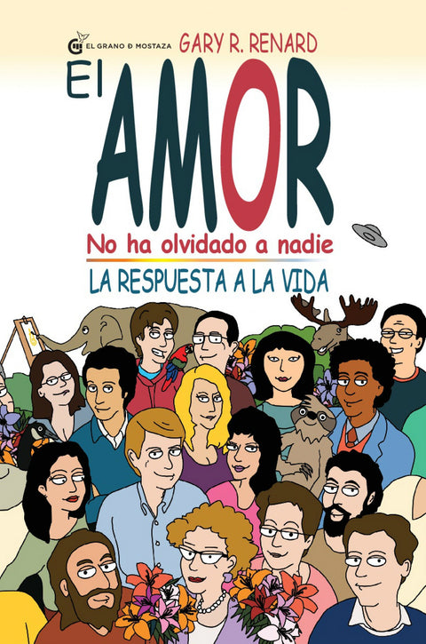  AMOR NO HA OLVIDADO A NADIE, EL 