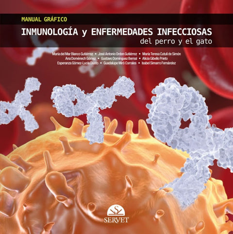 Manual gráfico de inmunología y enfermedades infecciosas del perro y el gato 