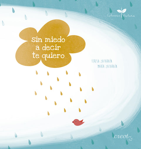  Sin miedo a decir te quiero 