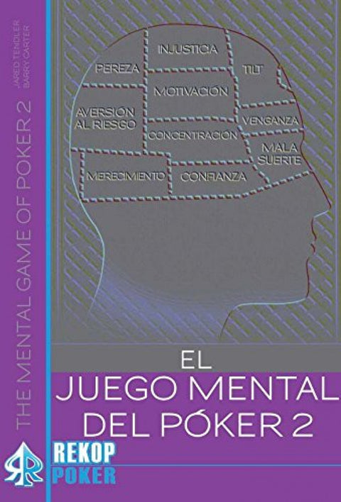  JUEGO MENTAL DEL POKER VOL. II, EL 