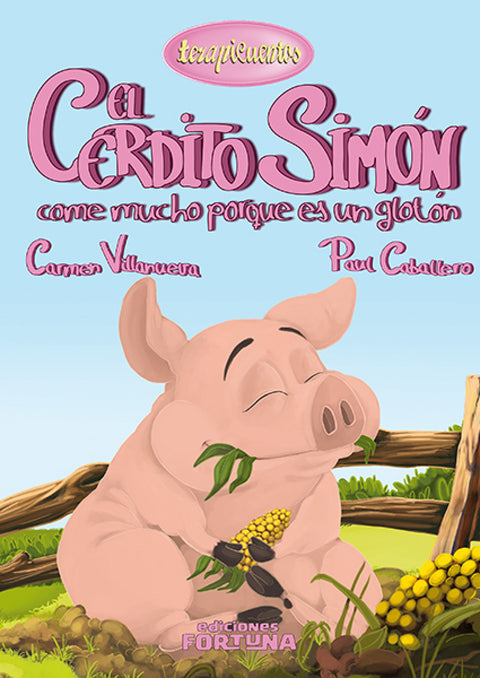  El cerdito Simón come mucho porque es un glotón 