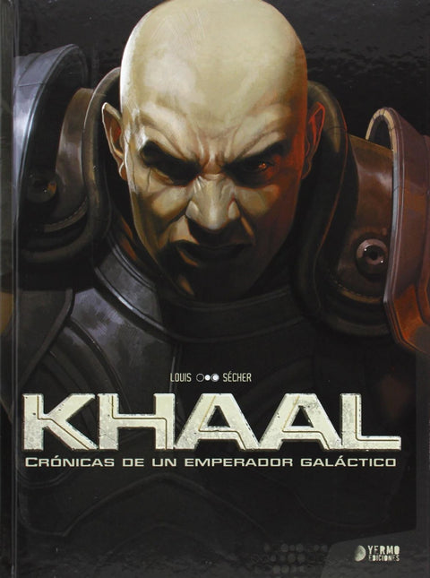  Khaal: Cronicas Emperador Galatico 