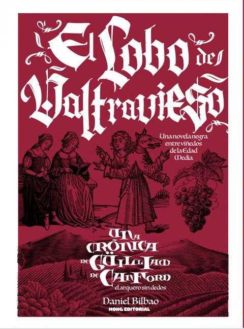  LAS CRóNICAS DE GüILLIAM DE CANFORD, EL ARQUERO SINIESTRO SI 
