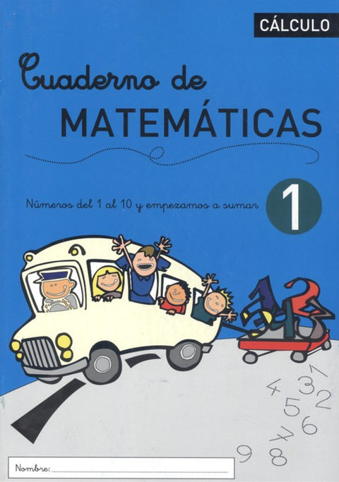  CUADERNO DE MATEMÁTICAS 1 