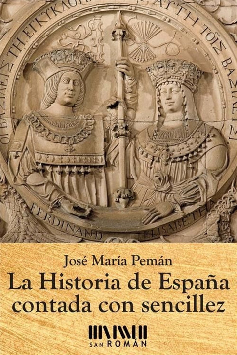  La historia de España contada con sencillez 