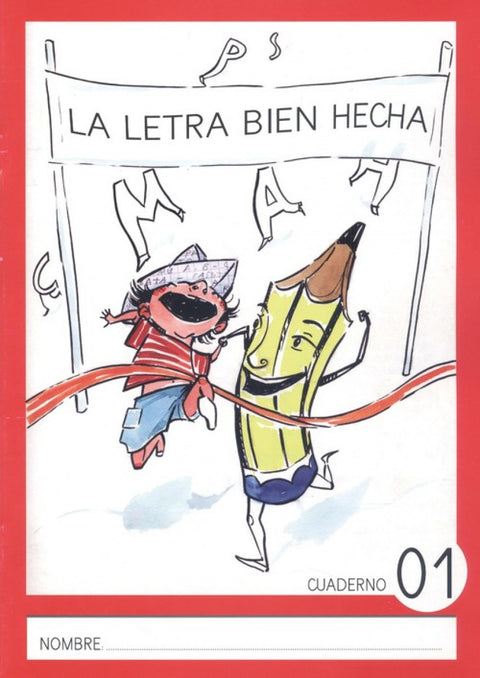  LA LETRA BIEN HECHA MAYÚSCULA 01 