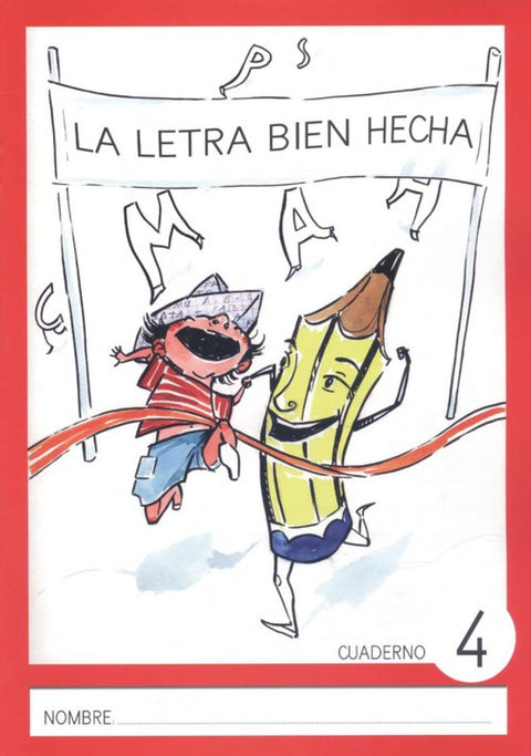  LA LETRA BIEN HECHA MAYÚSCULA 4 