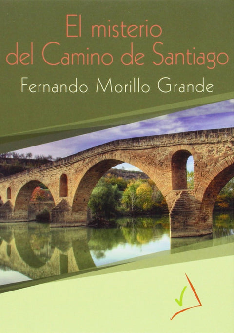  El misterio del Camino de Santiago 