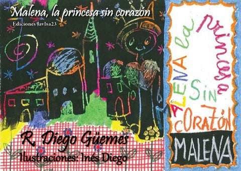 Malena, la princesa sin corazón 