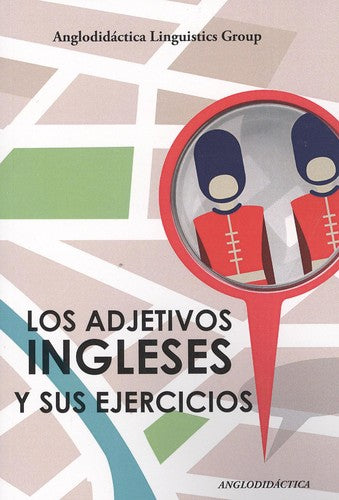  Los adjetivos ingleses y sus ejercicios 
