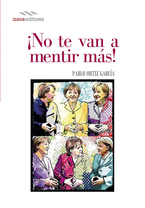  No te van a mentir más 