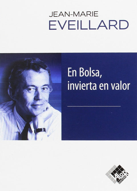  EN BOLSA, INVIERTA EN VALOR 