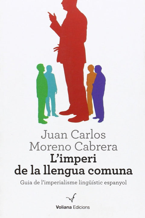  L´Imperi de la llengua comuna 