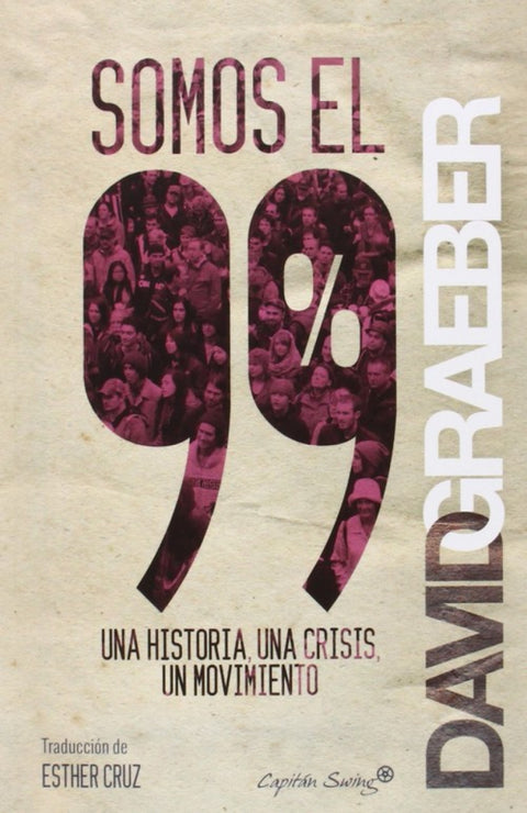  SOMOS EL 99% 
