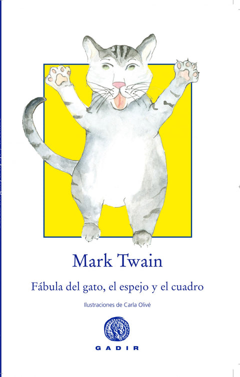  FÁBULA DEL GATO, EL ESPEJO Y EL CUADRO 