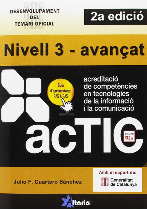  Desenvolupament temari oficial ACTIC nivell 3 avançat 