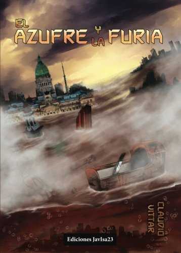  El azufre y la furia 