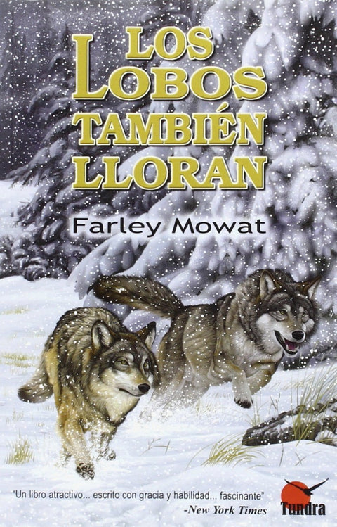  LOBOS TAMBIEN LLORAN, LOS 