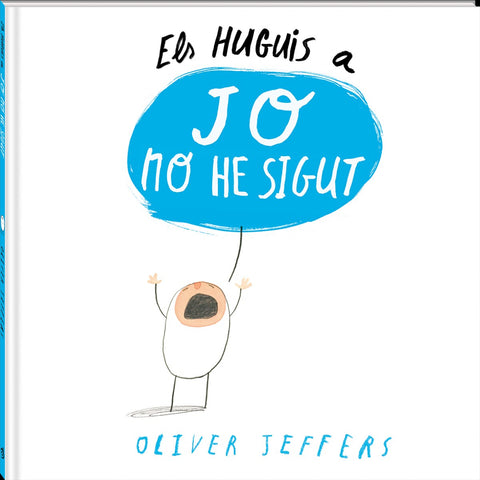  ELS HUGUIS A JO NO HE SIGUT (CATALAN) 