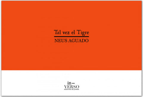  TAL VEZ EL TIGRE 