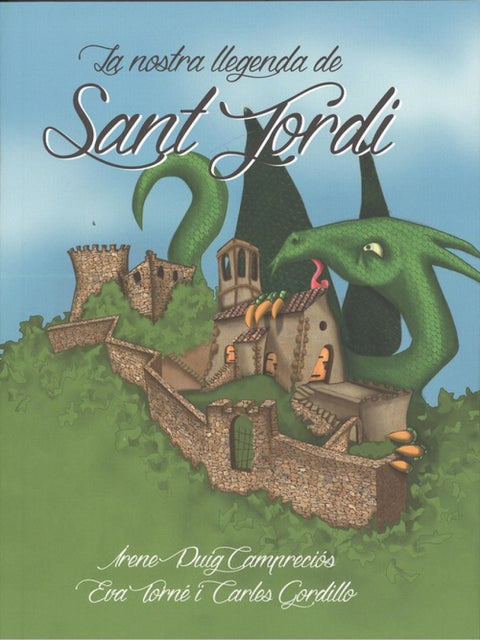  LA NOSTRA LLEGENDA DE SANT JORDI 