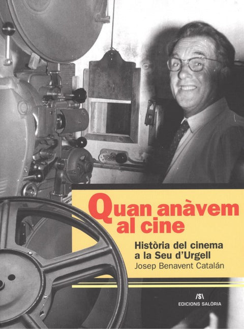  QUAN ANÀVEM AL CINE 