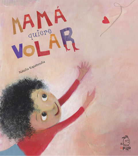  Mamá quiere volar 