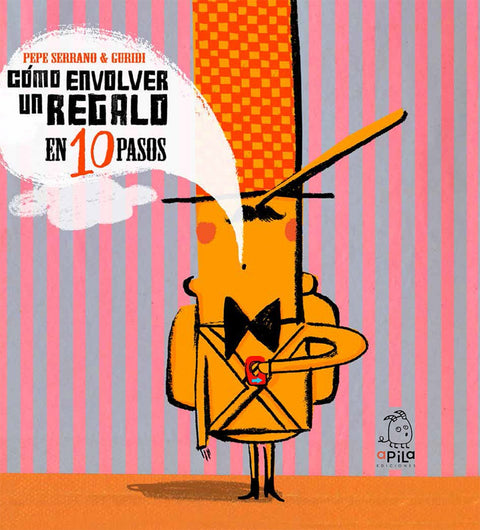  CÓMO ENVOLVER UN REGALO EN DIEZ PASOS 