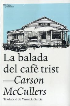  La balada del café trist 