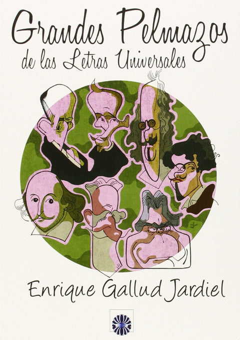  Grandes Pelmazos de las letras 
